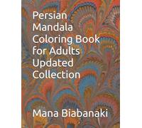 Persian Mandala Coloring Book for Adults Updated Collection