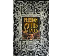 Christine van Ruymbeke Persian Myths & Tales (Copertina rigida) Gothic Fantasy