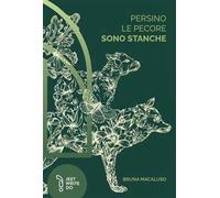 Persino le pecore sono stanche