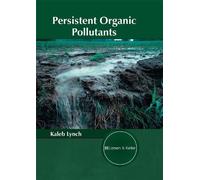Persistent Organic Pollutants (Copertina rigida)