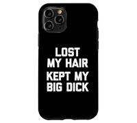 perso il mio capelli (kept il mio grosso cazzo) - divertente dicendo sarcastico calvo Custodia per iPhone 11 Pro
