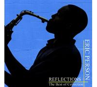Person, Eric - Reflections