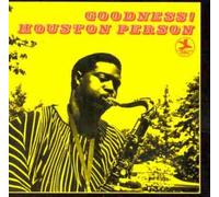 Person,Houston - Goodness!