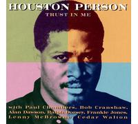 Person, Houston - Trust in Me