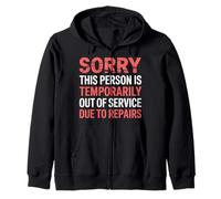 Person Temporarily out of Service for Repairs - Felpa con Cappuccio