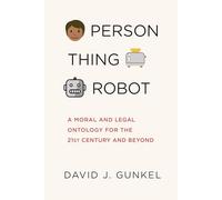 David J. Gunkel Person, Thing, Robot (Tascabile)