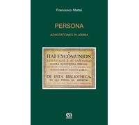 Persona. Adnotationes in lemma