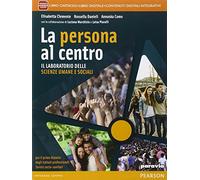 Persona al centro. Per le Scuole superiori. Con e-book. Con espansione online