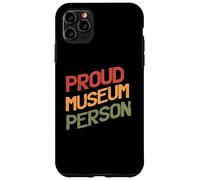 Persona del Museo Proud | Arte | Museo Curator Conservator Custodia per iPhone 11 Pro Max