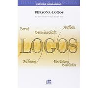 Persona-logos. La sintesi filosofico-teologica in Edith Stein