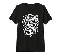 Persona Non Grata Studente Latino Antica Roma Maglietta Premium