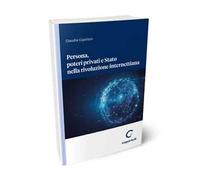 Persona, poteri privati e Stato nella rivoluzione internettiana