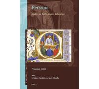 Persona: Studies on Early Modern Education: 9