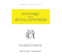 Personaggi della Divina Commedia. Purgatorio