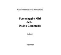 Personaggi e Miti della Divina Commedia