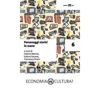 Personaggi storici in scena. Vol. 6