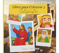 Personajes de la Biblia: Libro para Colorear y Caligrafia