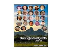 Personajes de mi pueblo. Tomo III