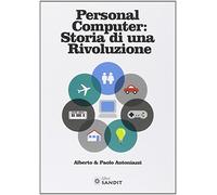 Personal computer storia di una rivoluzione
