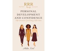 Personal Development And Confidence: Self-Awareness, Goal-Setting, Self-Esteem| 5 x 8 inch? 42 pages