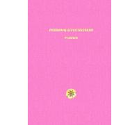 Personal Effectiveness: Undated 3-Month Daily Planner