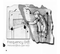 Personal Effects Part 2 by Frequency Drift [Music CD]
