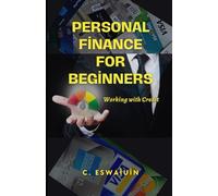 Personal Finance for Beginners: Working with Credit
