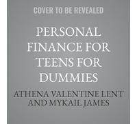 Personal Finance for Teens for Dummies