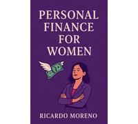Personal Finance for Women: 1