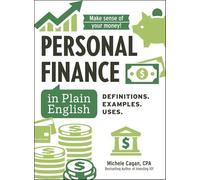 Personal Finance in Plain English: 300+ Essential Financial Terms You Need to Know