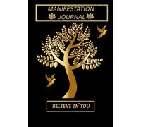 Personal Gratitude Manifestation Journal: Write Your Dream Into Existence