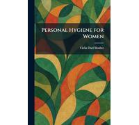 Personal Hygiene for Women