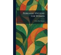 Personal Hygiene for Women