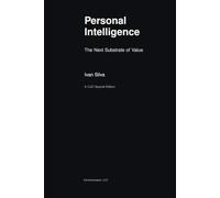 Personal Intelligence: The Next Substrate of Value