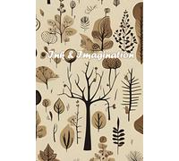 Personal Journal for Writing and Sketching: Ink and Imagination