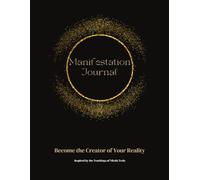 Personal Journal of Manifestation and Daily Gratitude: The 369 Method, A 90 Day Personal Gratitude Journey, Undated Daily Planner