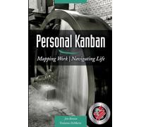 Personal Kanban: Mapping Work | Navigating Life