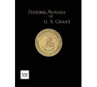 Personal Memoirs of U.S. Grant Volume 2/2 (Copertina rigida)