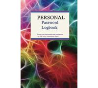 PERSONAL Password Logbook: Password Logbook for Websites, User Names and Passwords | Convenient Organzier