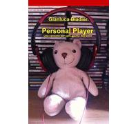 Personal player. Una canzone per ogni giorno dell'anno