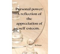 Personal power: A reflection of increased self-esteem