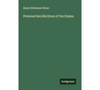 Personal Recollections of the Drama