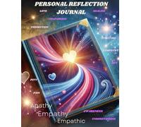 Personal Reflections Journal: Apathy Empathy Empathic