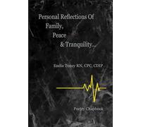 Personal Reflections of Family, Peace & Tranquility