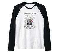 Personal Stalker Cane Bedlington Terrier I Will Follow You Maglia con Maniche Raglan
