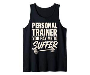 Personal Trainer Mi paghi per soffrire Personal Trainer Canotta