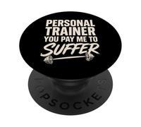 Personal Trainer Mi paghi per soffrire Personal Trainer PopSockets PopGrip Adesivo