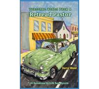 PERSONAL WORDS FROM A RETREAD PASTOR: 90 DEVOTIONS TO LIFT YOUR SPIRIT