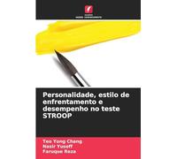 Personalidade, estilo de enfrentamento e desempenho no teste STROOP