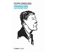 Personalismo. Saggio su Emmanuel Mounier